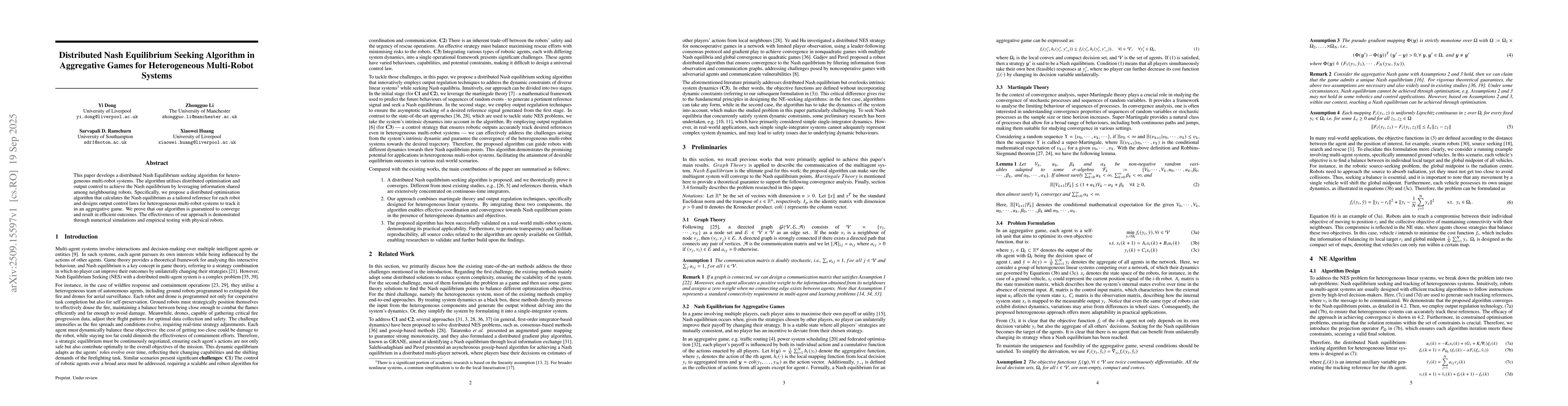 Thumbnail for Distributed Nash Equilibrium Seeking Algorithm in Aggregative Games for
  Heterogeneous Multi-Robot Systems