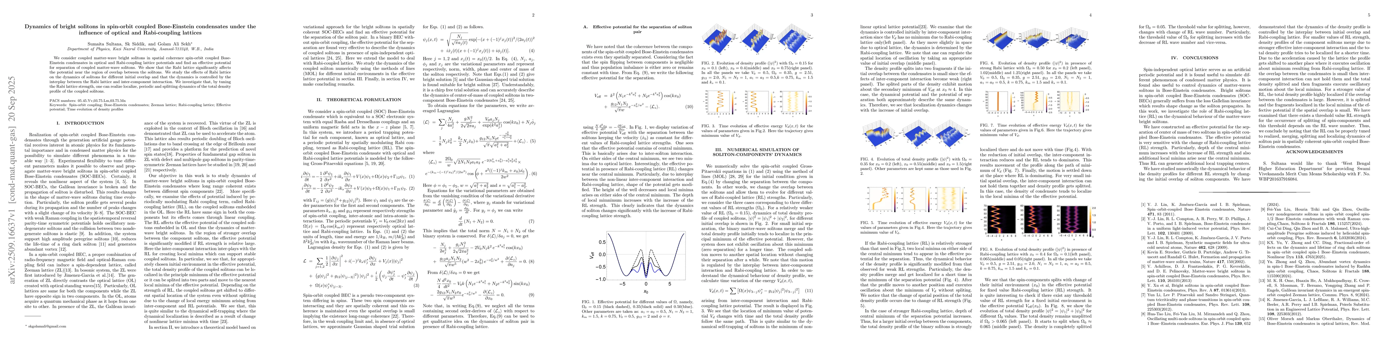Thumbnail for Dynamics of bright solitons in spin-orbit coupled Bose-Einstein
  condensates under the influence of optical and Rabi-coupling lattices
