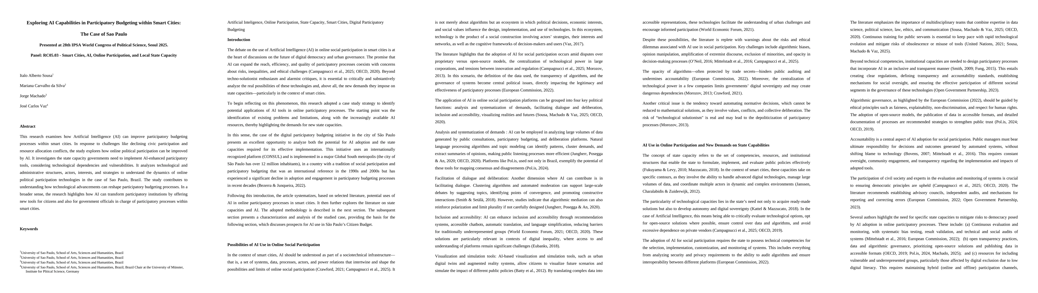 Thumbnail for Exploring AI Capabilities in Participatory Budgeting within Smart
  Cities: The Case of Sao Paulo