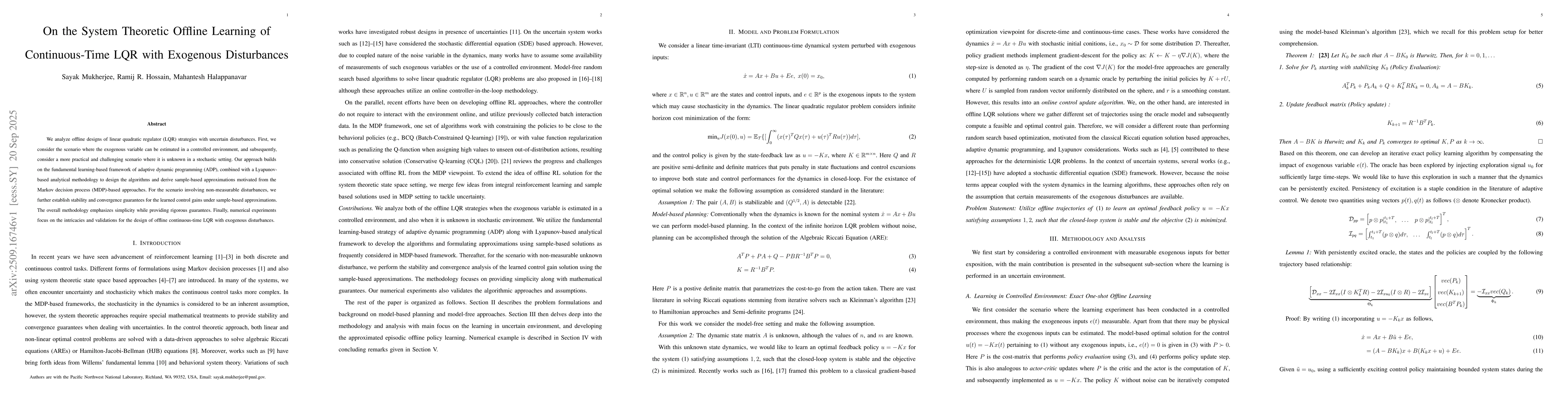 Thumbnail for On the System Theoretic Offline Learning of Continuous-Time LQR with
  Exogenous Disturbances