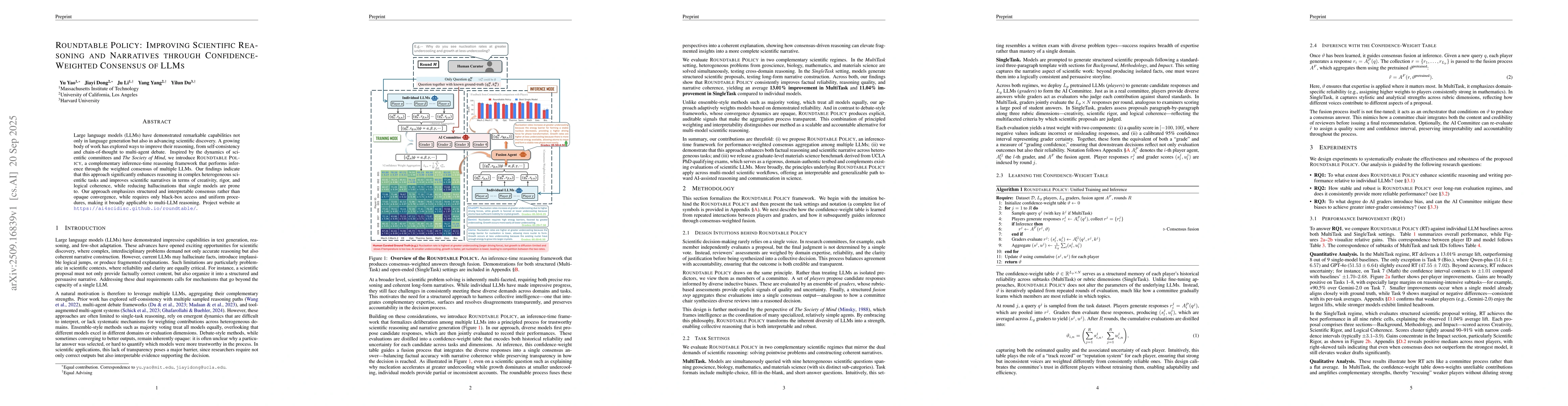 Thumbnail for Roundtable Policy: Improving Scientific Reasoning and Narratives through
  Confidence-Weighted Consensus of LLMs