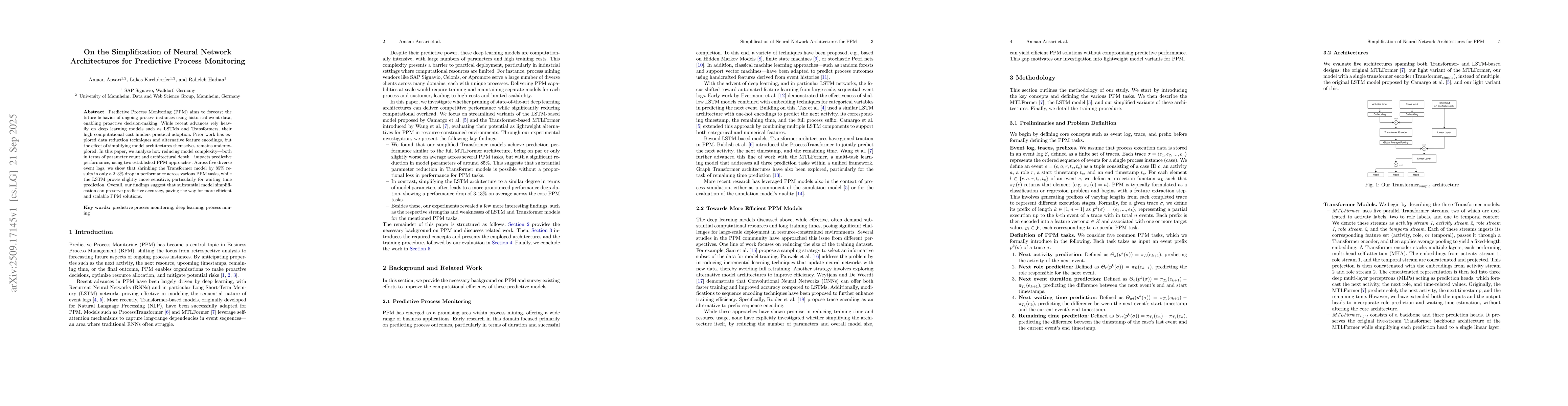 Thumbnail for On the Simplification of Neural Network Architectures for Predictive
  Process Monitoring
