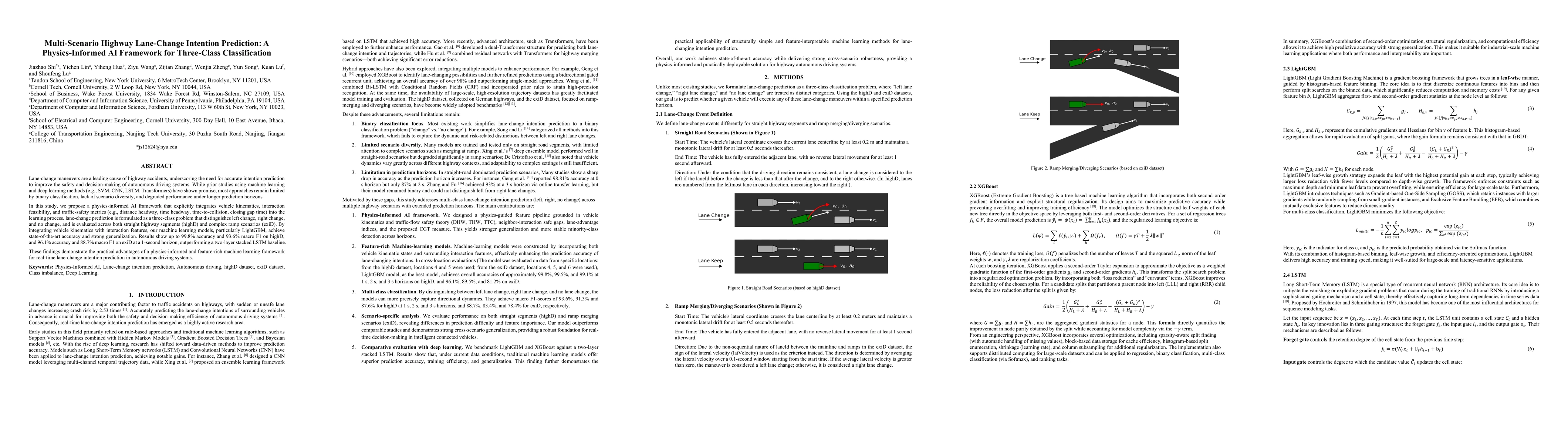 Thumbnail for Multi-Scenario Highway Lane-Change Intention Prediction: A
  Physics-Informed AI Framework for Three-Class Classification