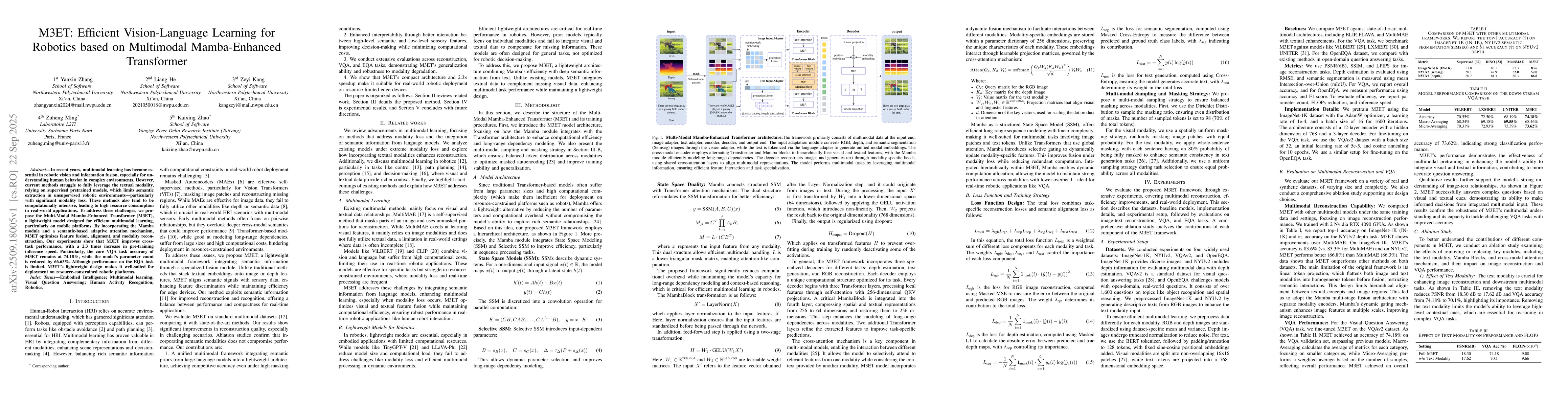Thumbnail for M3ET: Efficient Vision-Language Learning for Robotics based on
  Multimodal Mamba-Enhanced Transformer