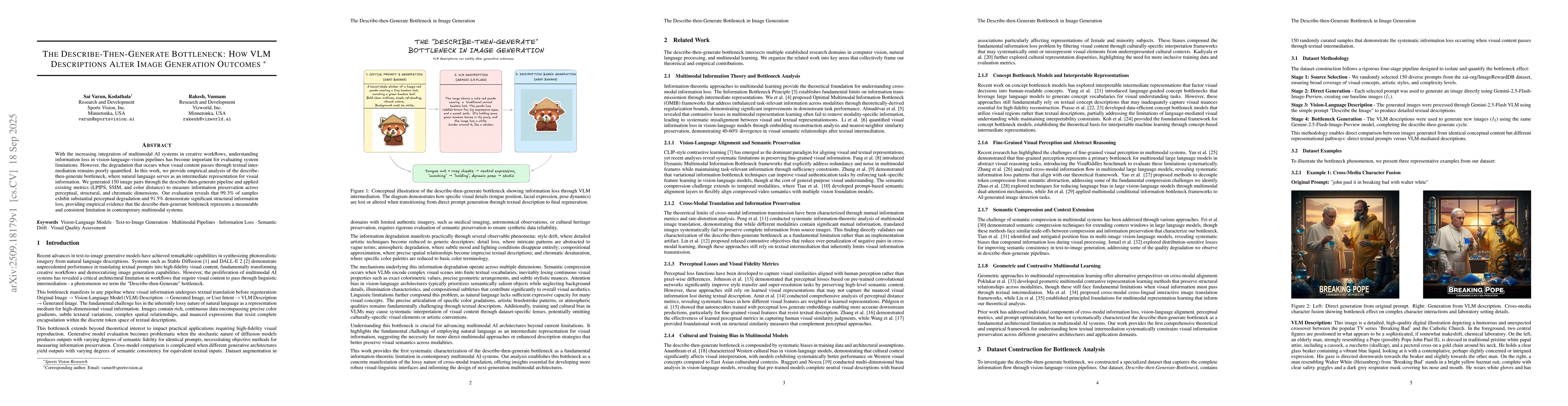 Thumbnail for The Describe-Then-Generate Bottleneck: How VLM Descriptions Alter Image
  Generation Outcomes