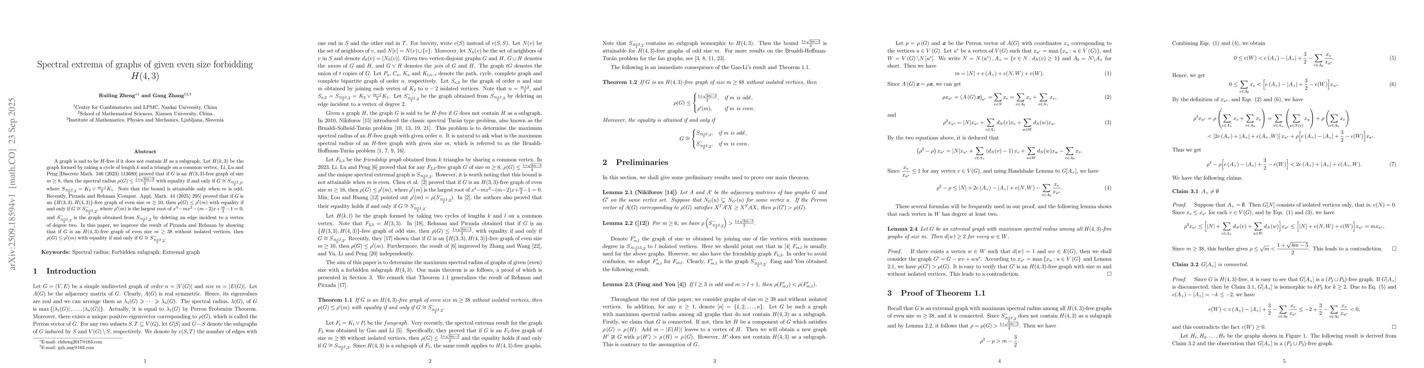 Thumbnail for Spectral extrema of graphs of given even size forbidding H(4,3)