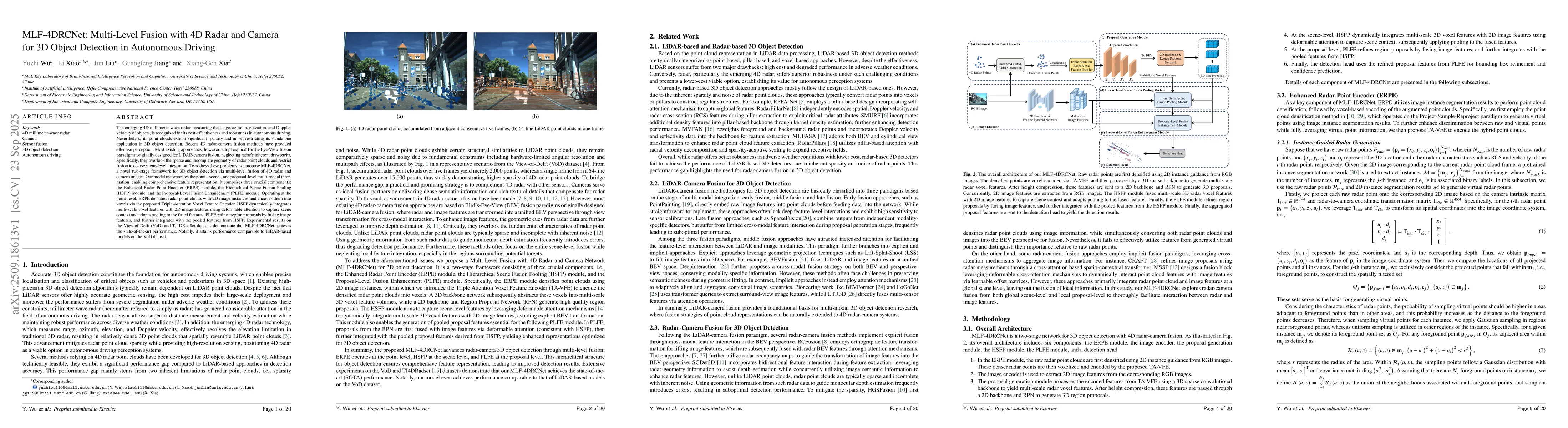 Thumbnail for MLF-4DRCNet: Multi-Level Fusion with 4D Radar and Camera for 3D Object
  Detection in Autonomous Driving