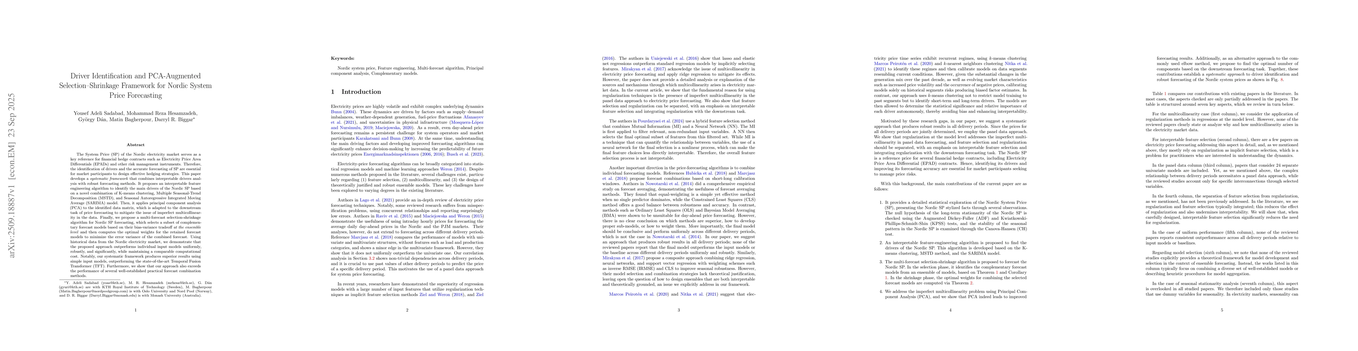 Thumbnail for Driver Identification and PCA Augmented Selection Shrinkage Framework
  for Nordic System Price Forecasting