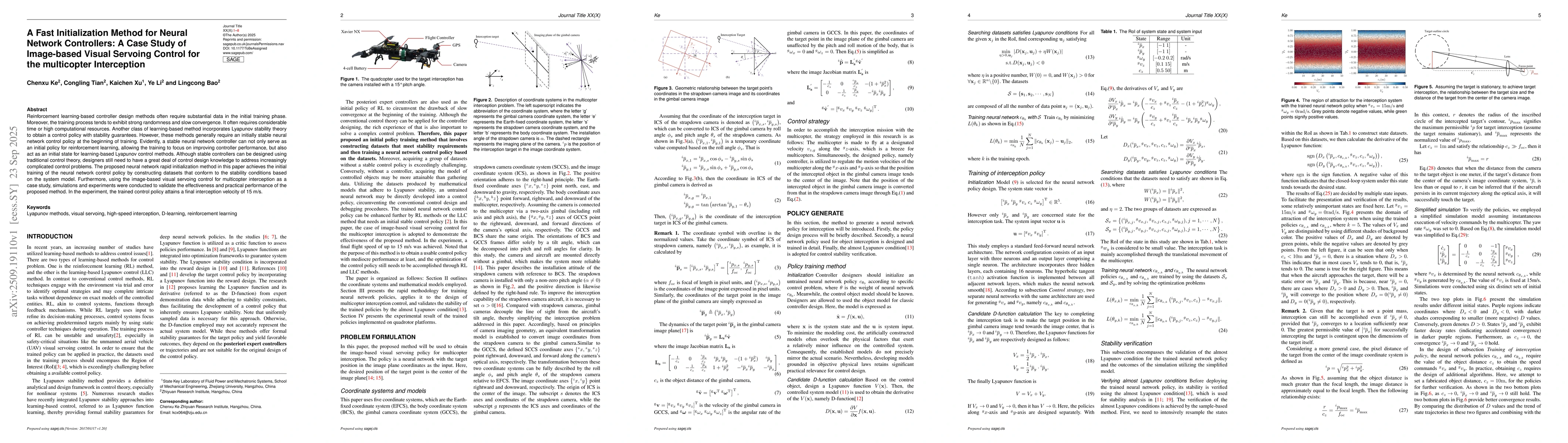 Thumbnail for A Fast Initialization Method for Neural Network Controllers: A Case
  Study of Image-based Visual Servoing Control for the multicopter Interception
