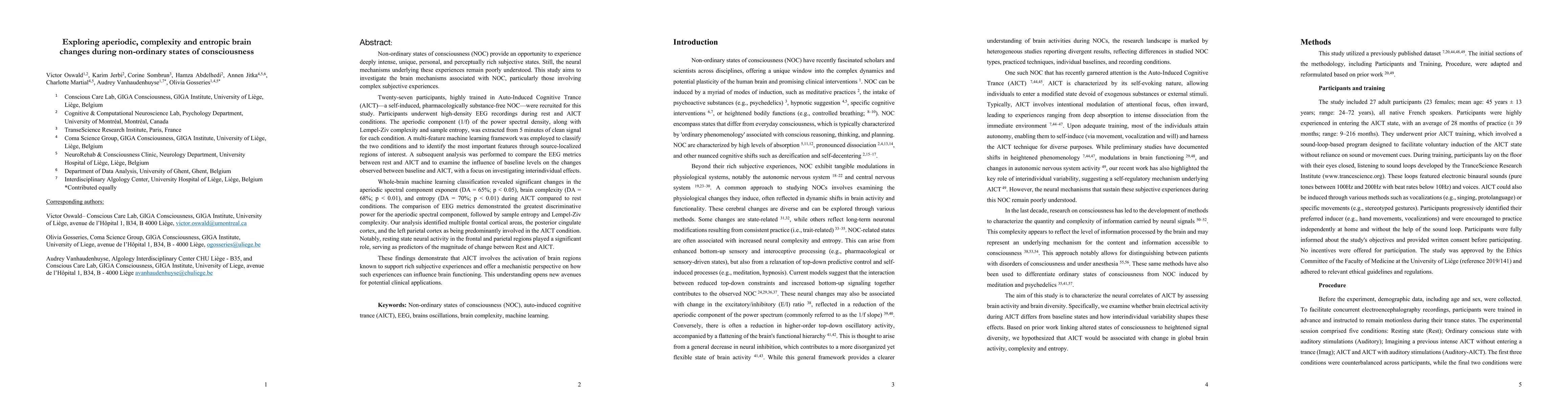 Thumbnail for Exploring aperiodic, complexity and entropic brain changes during
  non-ordinary states of consciousness