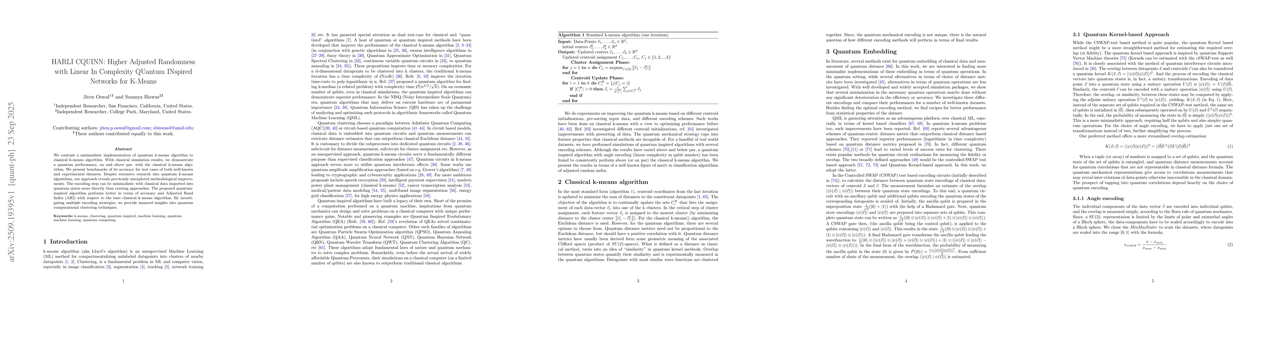 Thumbnail for HARLI CQUINN: Higher Adjusted Randomness with Linear In Complexity
  QUantum INspired Networks for K-Means