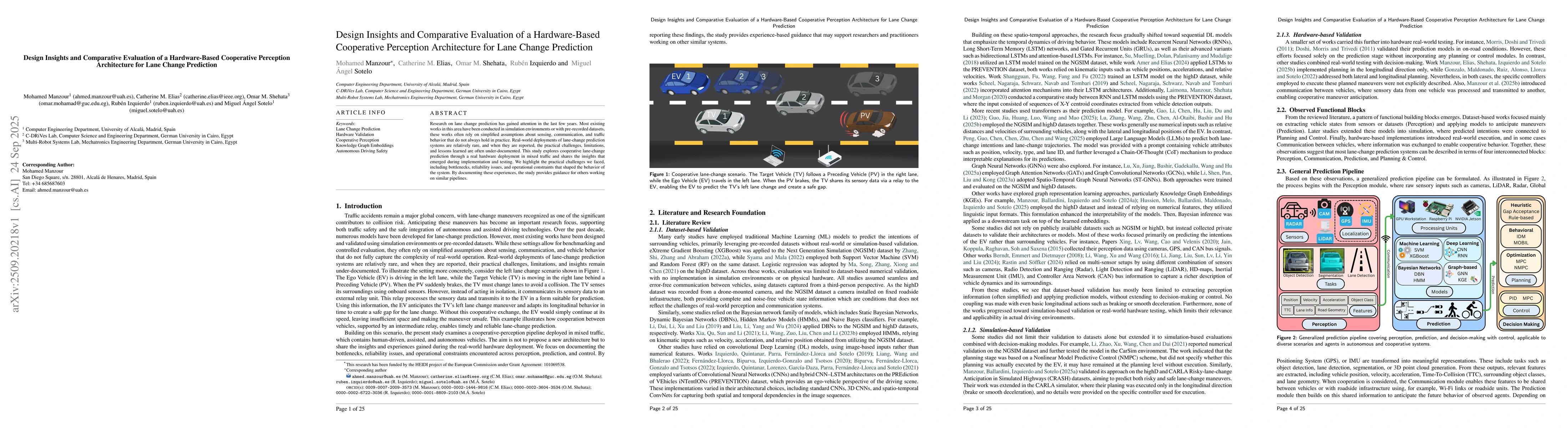 Thumbnail for Design Insights and Comparative Evaluation of a Hardware-Based
  Cooperative Perception Architecture for Lane Change Prediction
