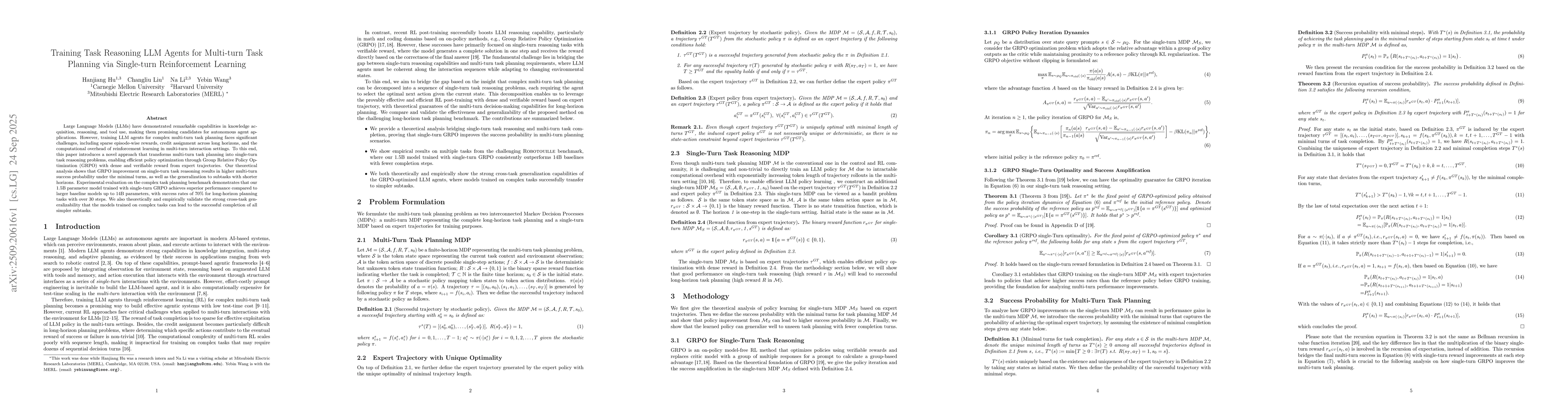 Thumbnail for Training Task Reasoning LLM Agents for Multi-turn Task Planning via
  Single-turn Reinforcement Learning