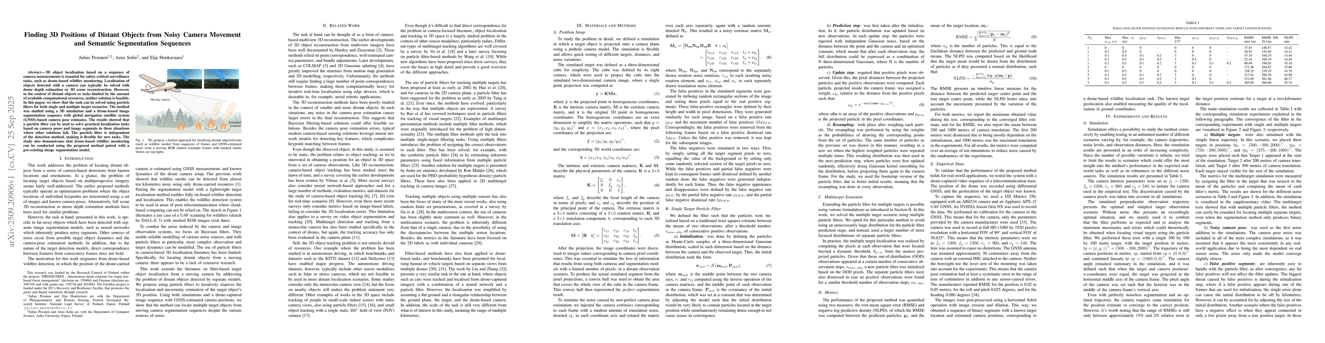 Thumbnail for Finding 3D Positions of Distant Objects from Noisy Camera Movement and
  Semantic Segmentation Sequences