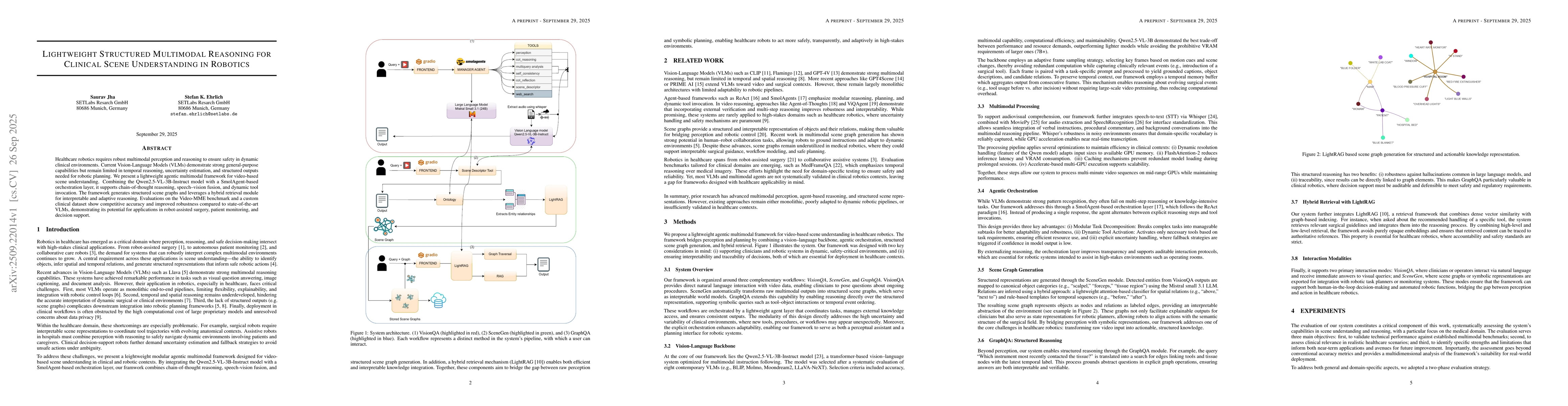 Thumbnail for Lightweight Structured Multimodal Reasoning for Clinical Scene
  Understanding in Robotics