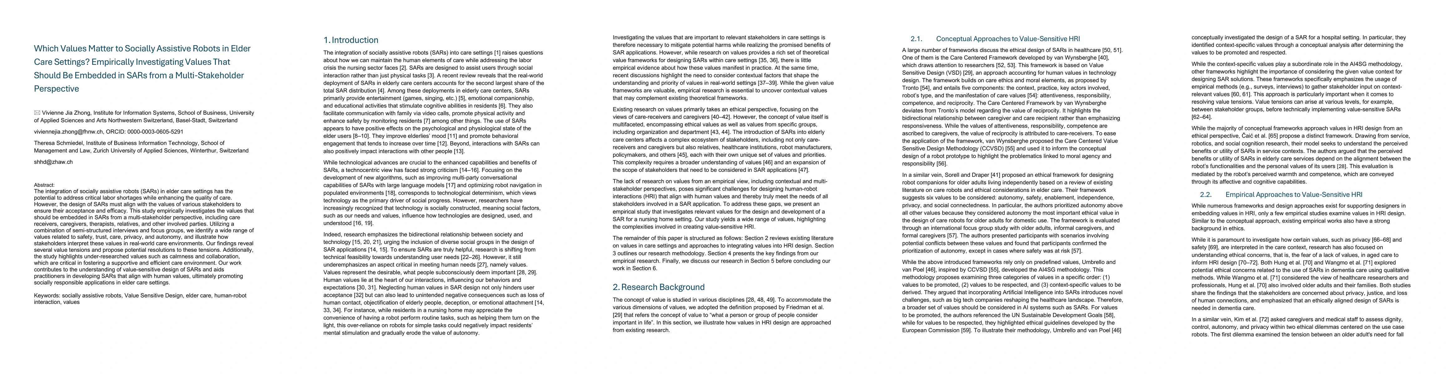 Thumbnail for Which Values Matter to Socially Assistive Robots in Elder Care Settings?
  Empirically Investigating Values That Should Be Embedded in SARs from a
  Multi-Stakeholder Perspective