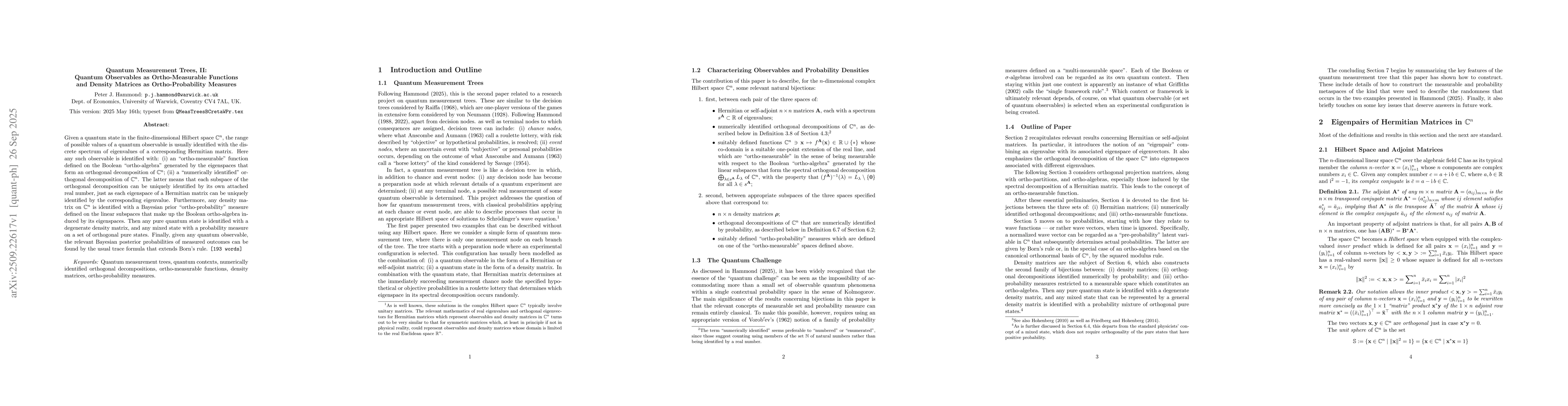 Thumbnail for Quantum Measurement Trees, II: Quantum Observables as Ortho-Measurable
  Functions and Density Matrices as Ortho-Probability Measures