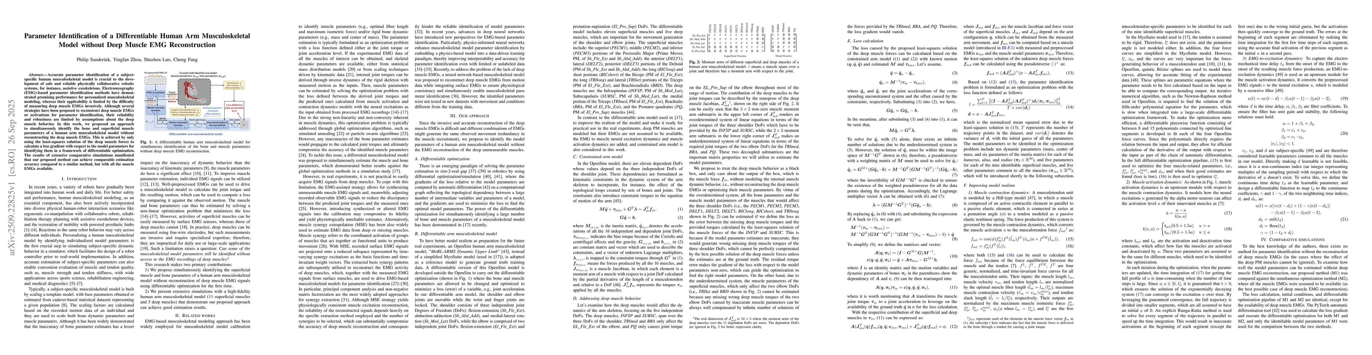Thumbnail for Parameter Identification of a Differentiable Human Arm Musculoskeletal
  Model without Deep Muscle EMG Reconstruction
