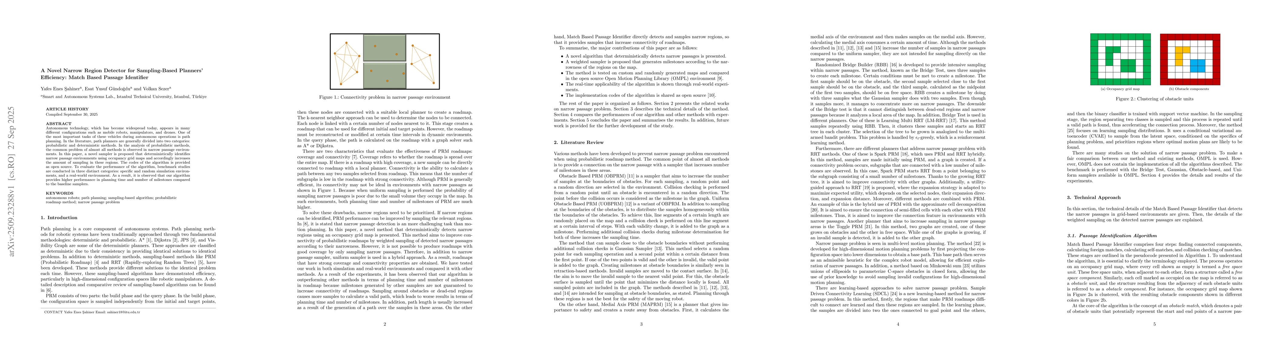 Thumbnail for A Novel Narrow Region Detector for Sampling-Based Planners' Efficiency:
  Match Based Passage Identifier