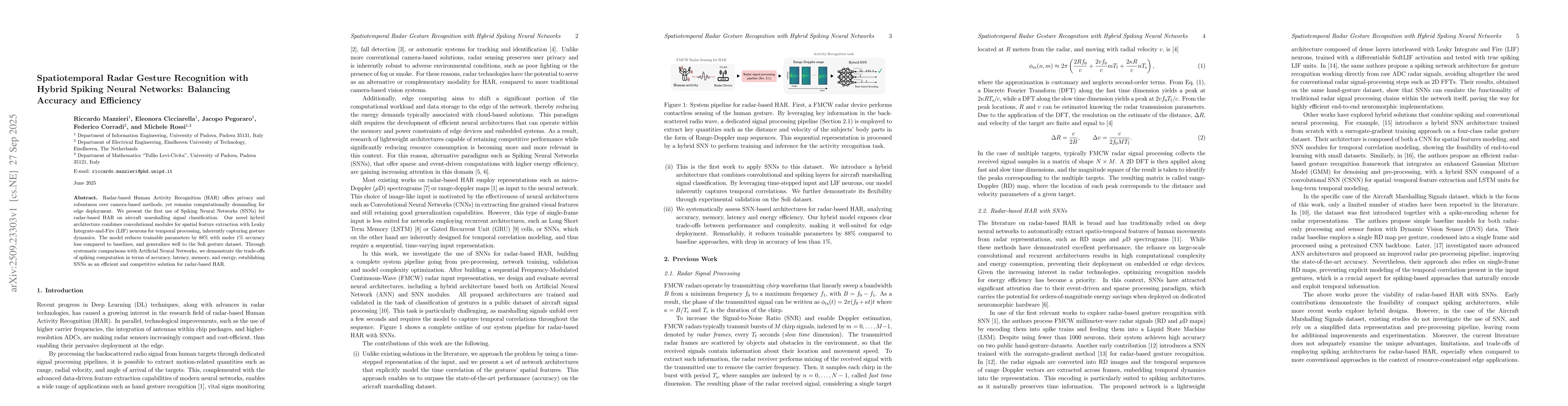 Thumbnail for Spatiotemporal Radar Gesture Recognition with Hybrid Spiking Neural
  Networks: Balancing Accuracy and Efficiency