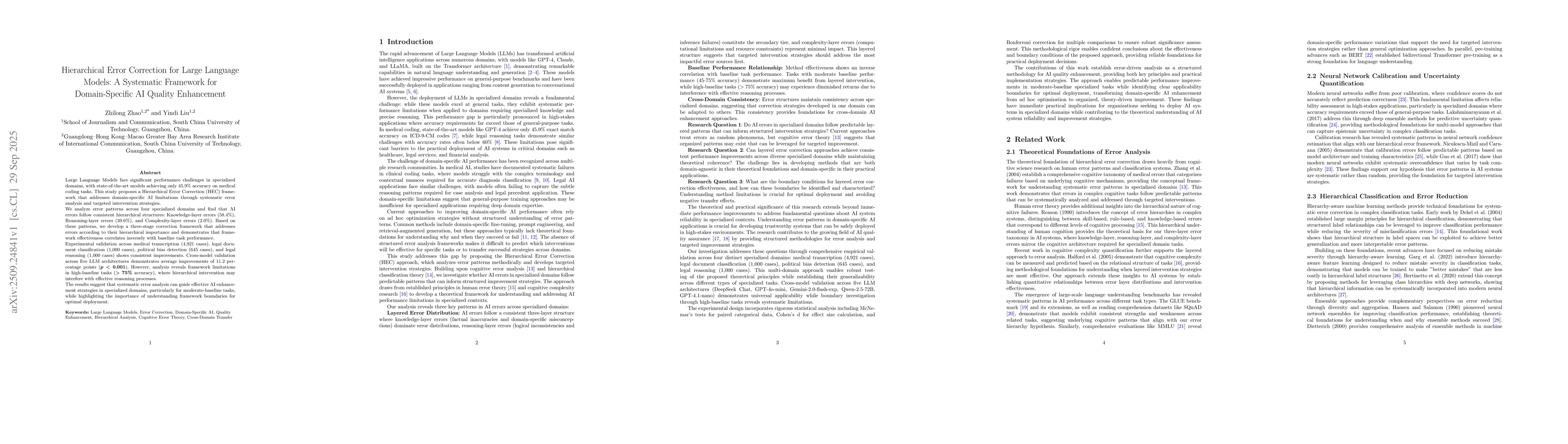 Thumbnail for Hierarchical Error Correction for Large Language Models: A Systematic
  Framework for Domain-Specific AI Quality Enhancement