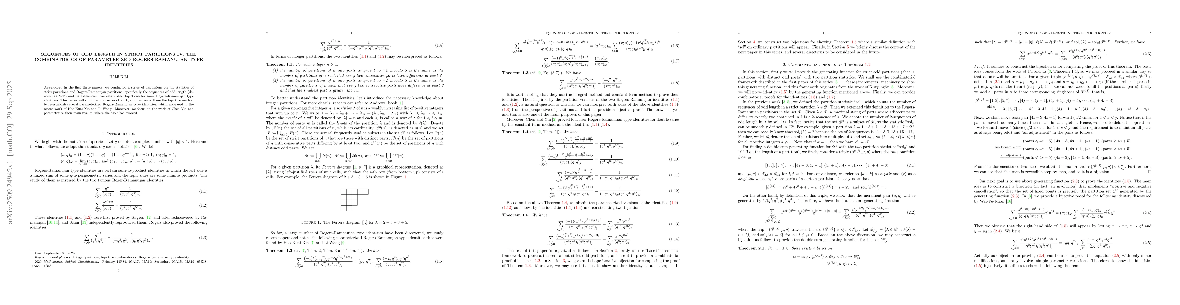 Thumbnail for Sequences of odd length in strict partitions IV: the combinatorics of
  parameterized Rogers-Ramanujan type identities