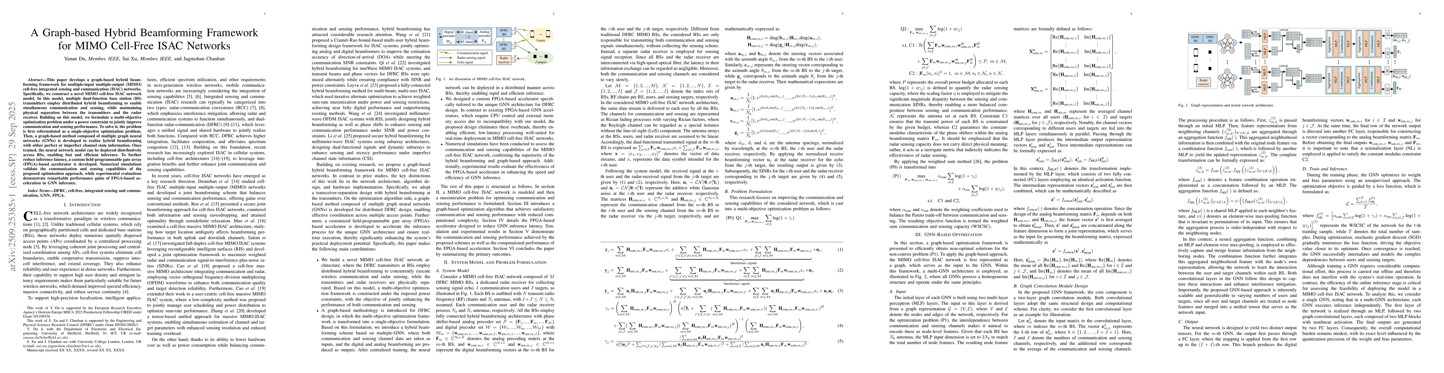 Thumbnail for A Graph-based Hybrid Beamforming Framework for MIMO Cell-Free ISAC
  Networks