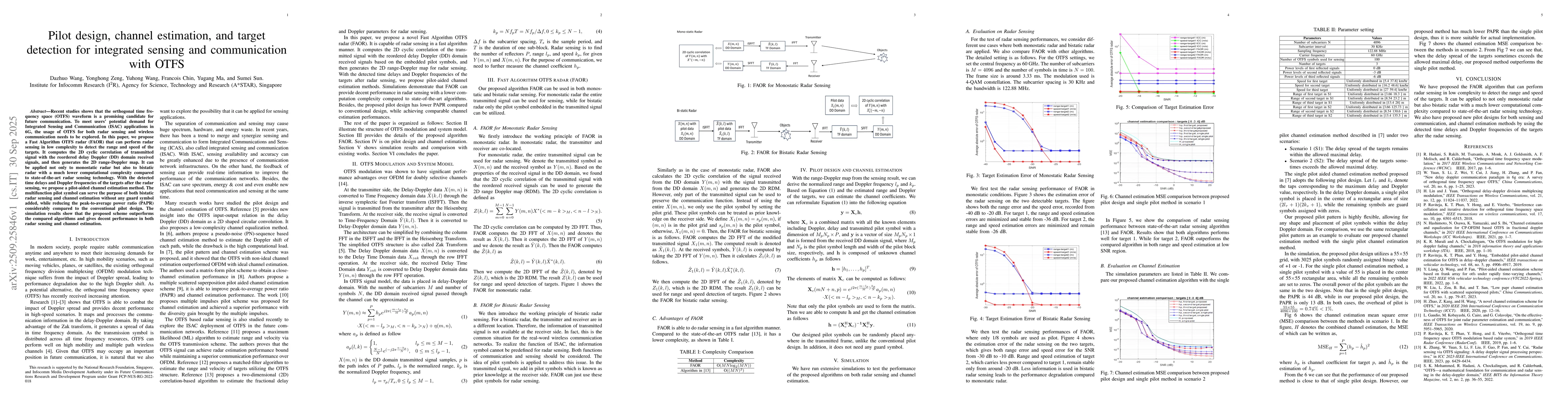 Thumbnail for Pilot design, channel estimation, and target detection for integrated
  sensing and communication with OTFS