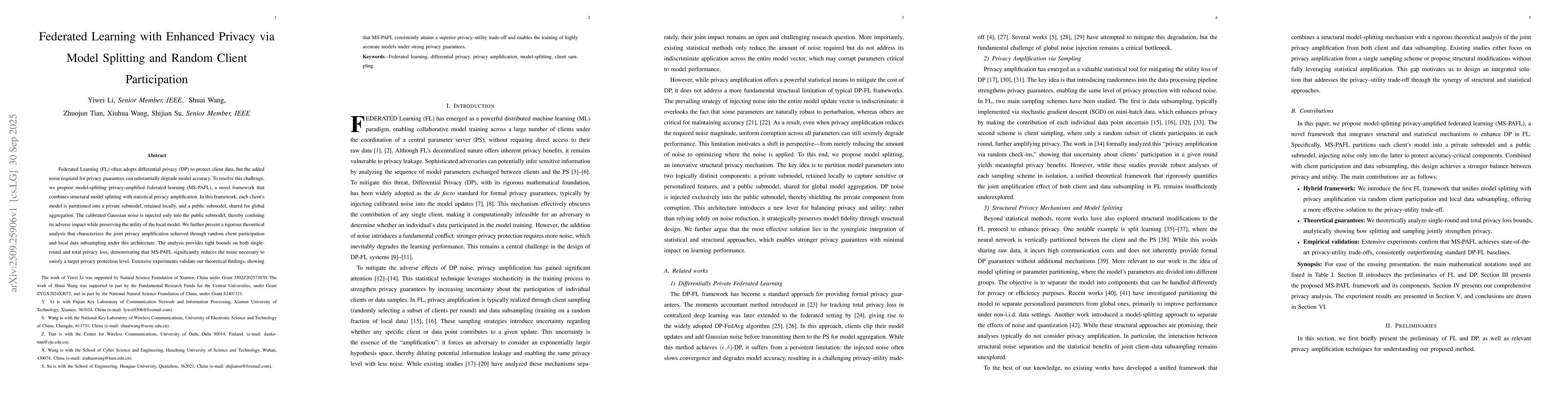 Thumbnail for Federated Learning with Enhanced Privacy via Model Splitting and Random
  Client Participation