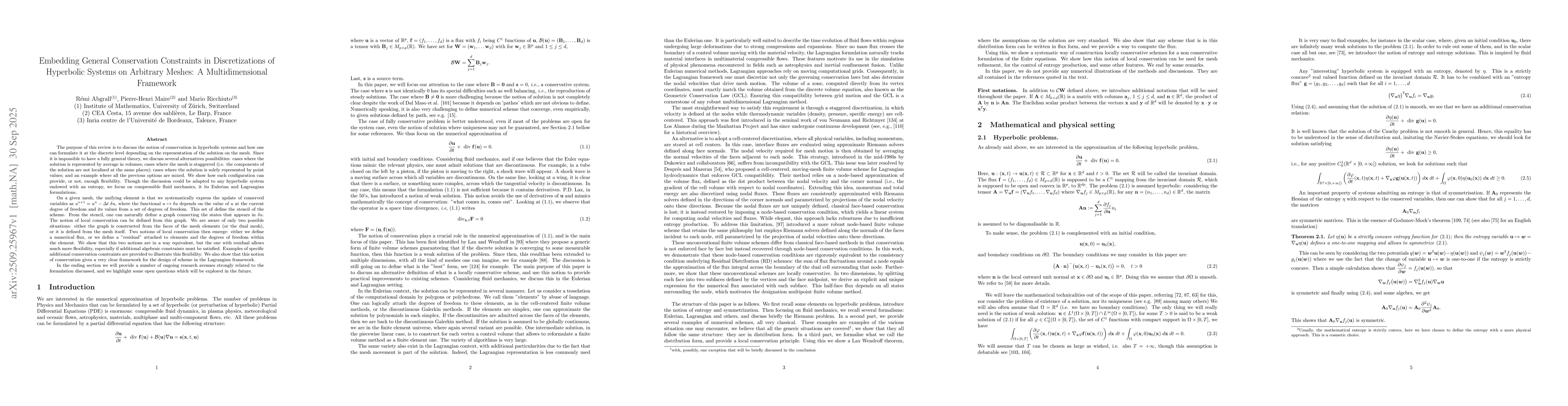 Thumbnail for Embedding General Conservation Constraints in Discretizations of
  Hyperbolic Systems on Arbitrary Meshes: A Multidimensional Framework