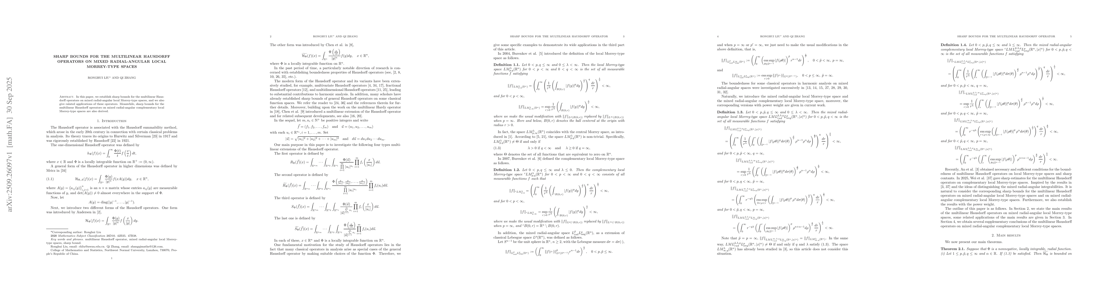 Thumbnail for Sharp Bounds for the multilinear Hausdorff operators on mixed
  radial-angular local Morrey-type spaces