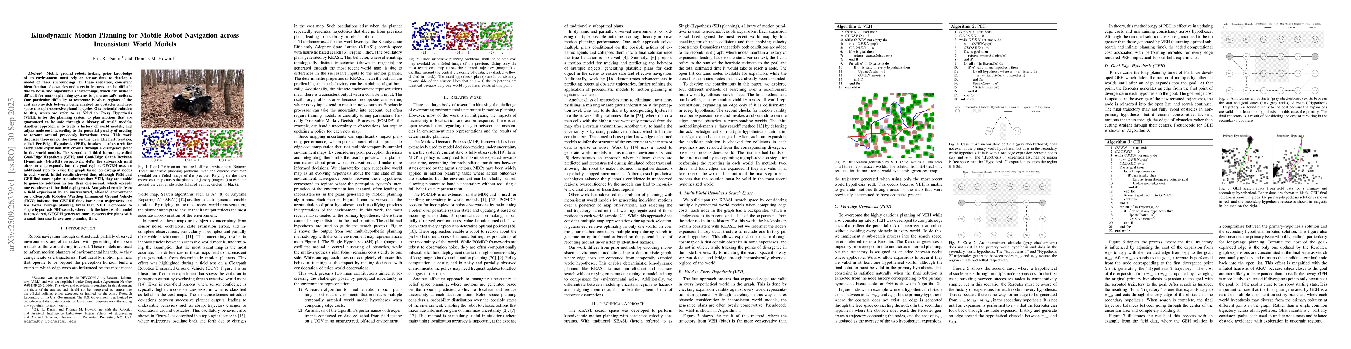 Thumbnail for Kinodynamic Motion Planning for Mobile Robot Navigation across
  Inconsistent World Models