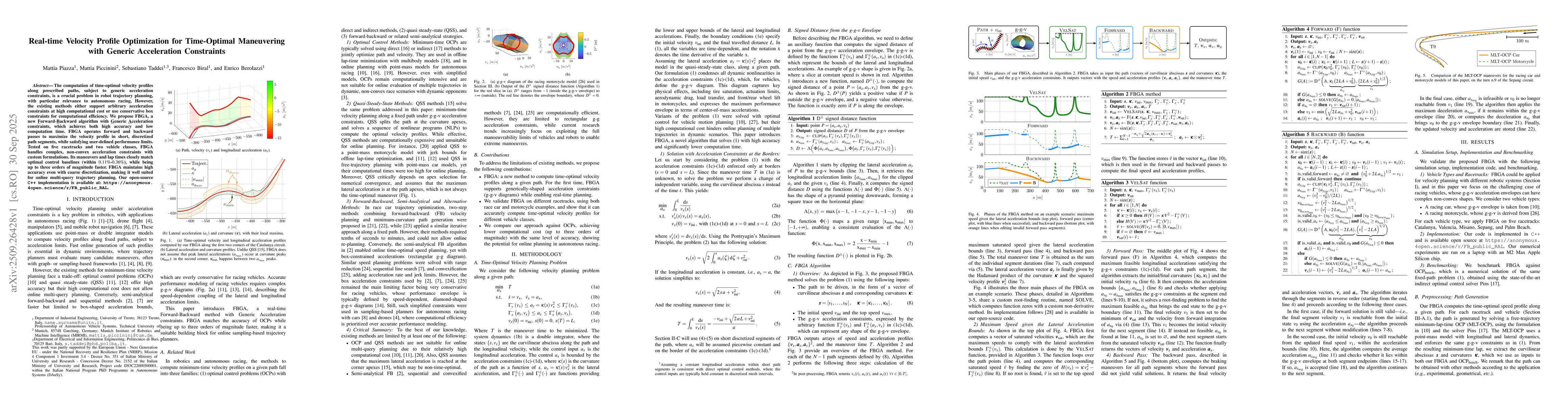 Thumbnail for Real-time Velocity Profile Optimization for Time-Optimal Maneuvering
  with Generic Acceleration Constraints