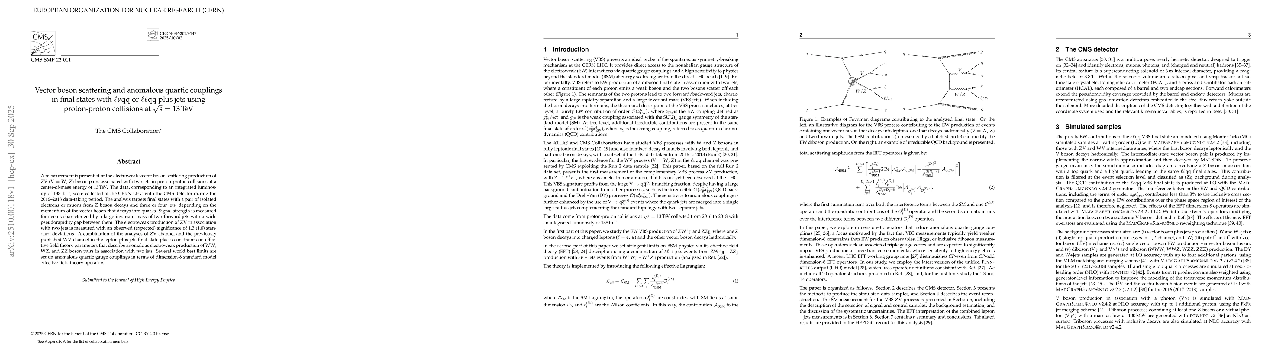 Thumbnail for Vector boson scattering and anomalous quartic couplings in final states
  with $\ellν$qq or $\ell\ell$qq plus jets using proton-proton collisions at
  $\sqrt{s}$ = 13 TeV