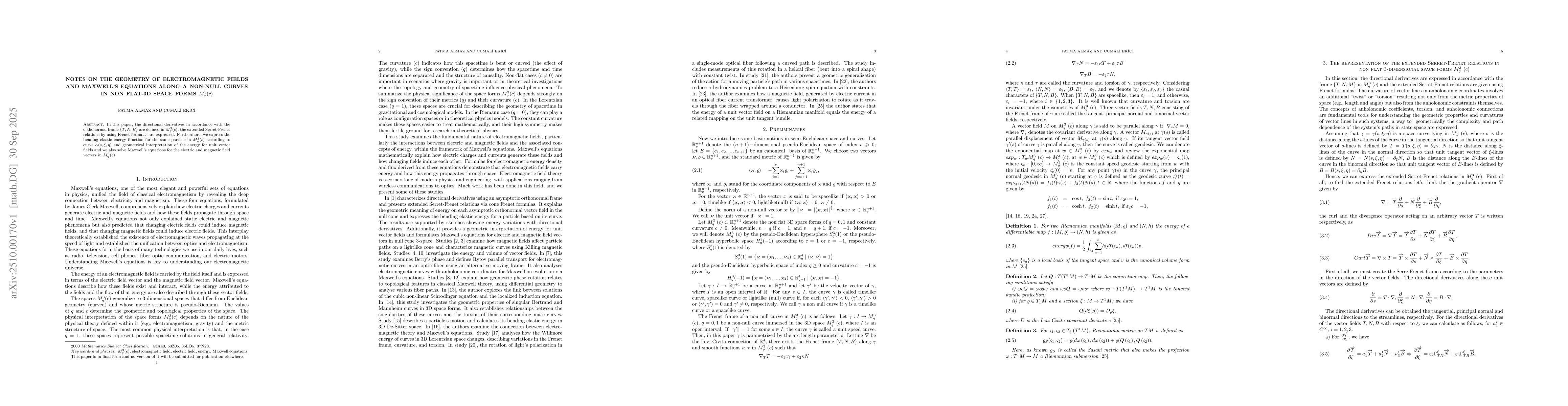 Thumbnail for Notes on the Geometry of Electromagnetic Fields and Maxwell's Equations
  along a non-null curves in non flat-3D space forms $M_{q}^{3}(c)$