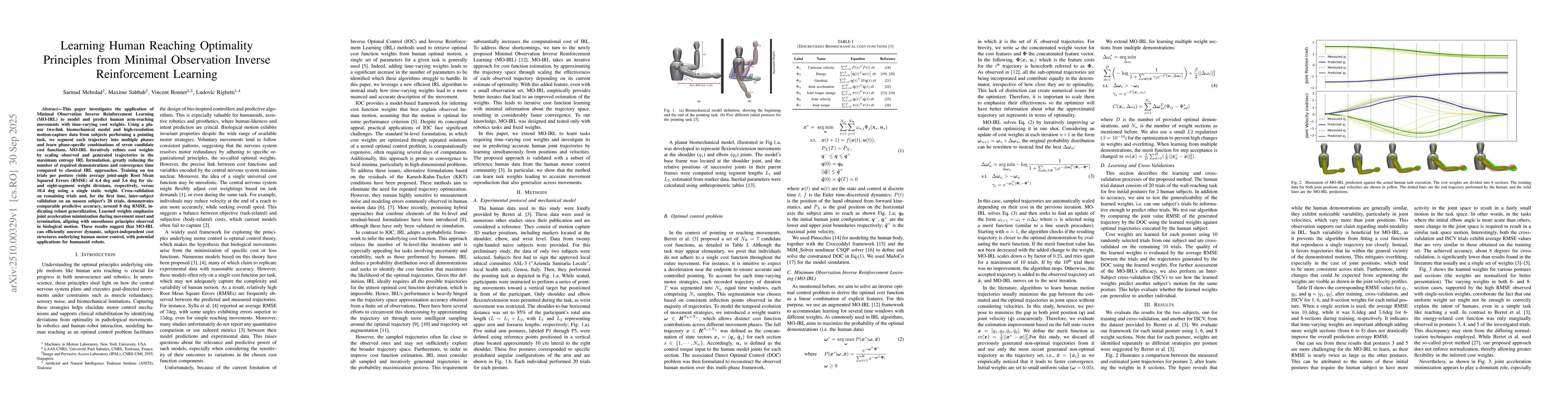 Thumbnail for Learning Human Reaching Optimality Principles from Minimal Observation
  Inverse Reinforcement Learning