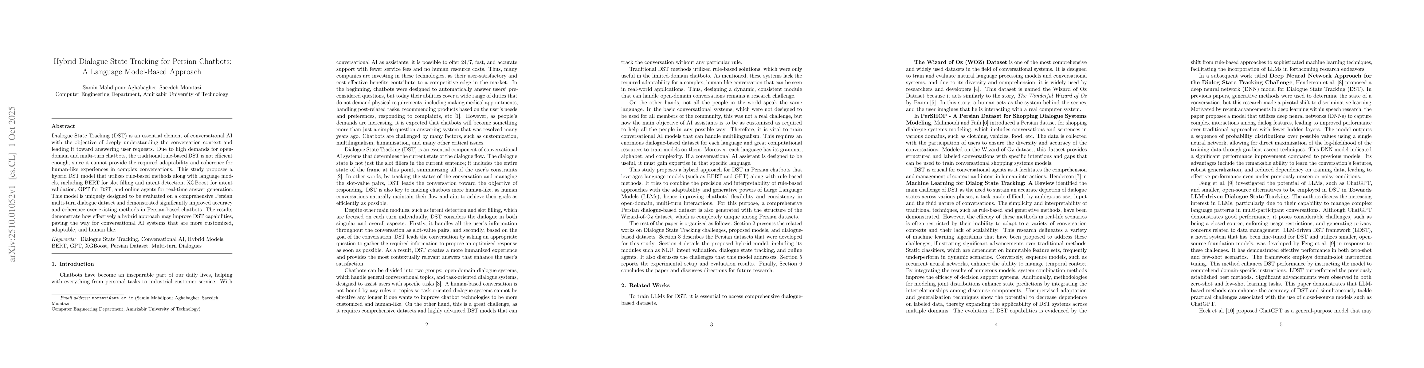 Thumbnail for Hybrid Dialogue State Tracking for Persian Chatbots: A Language
  Model-Based Approach