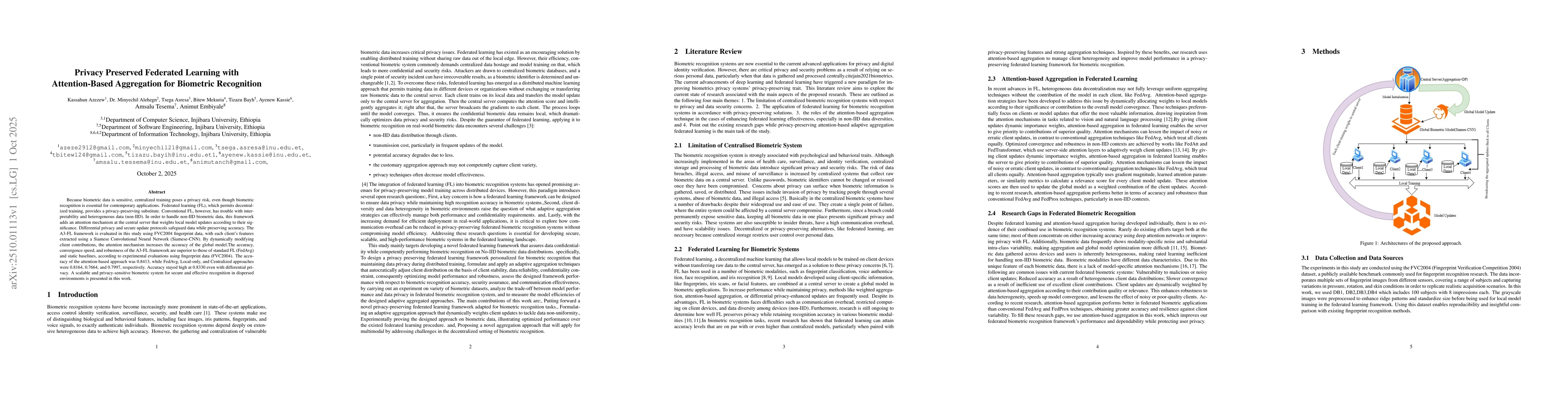 Thumbnail for Privacy Preserved Federated Learning with Attention-Based Aggregation
  for Biometric Recognition