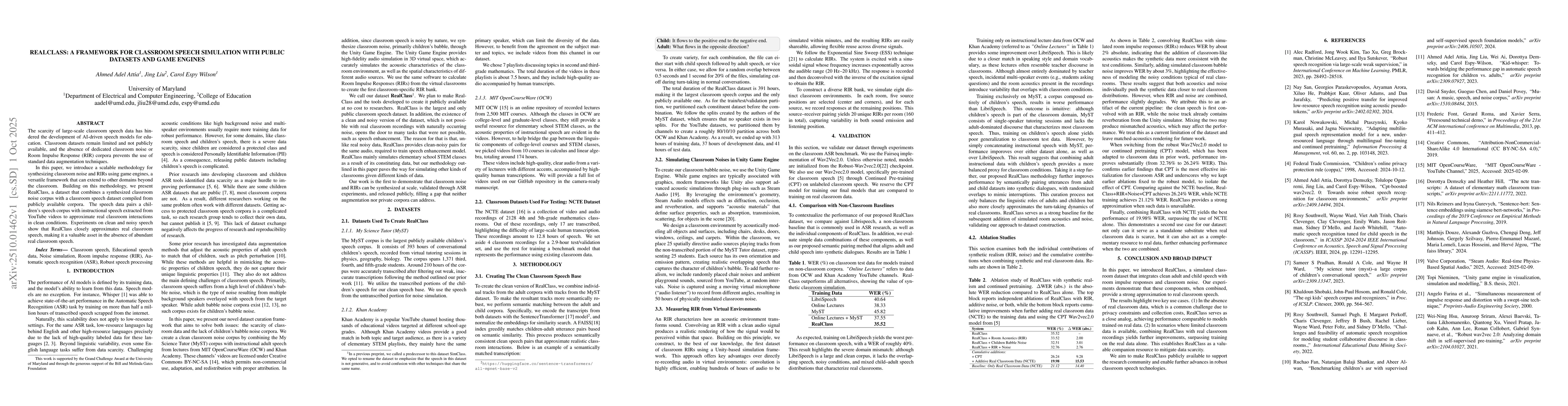 Thumbnail for RealClass: A Framework for Classroom Speech Simulation with Public
  Datasets and Game Engines