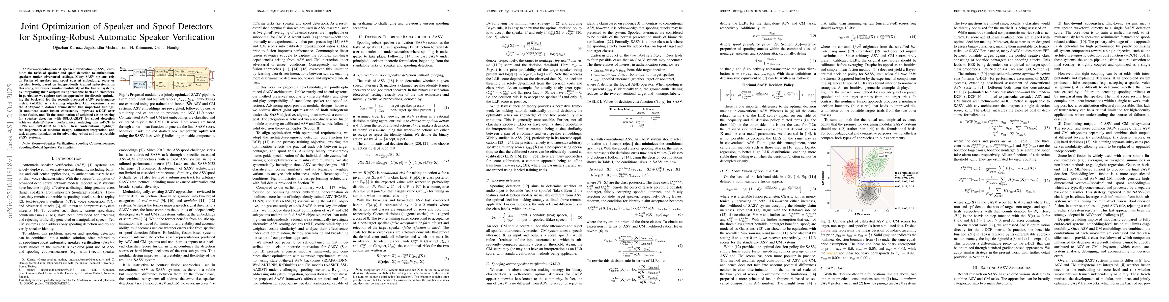 Thumbnail for Joint Optimization of Speaker and Spoof Detectors for Spoofing-Robust
  Automatic Speaker Verification