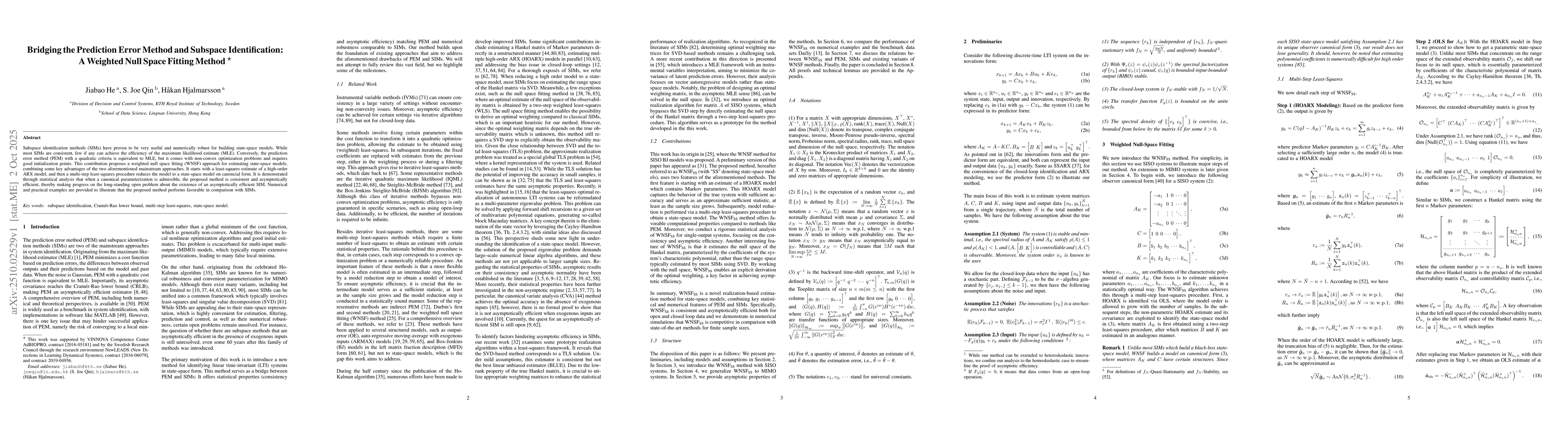Thumbnail for Bridging the Prediction Error Method and Subspace Identification: A
  Weighted Null Space Fitting Method
