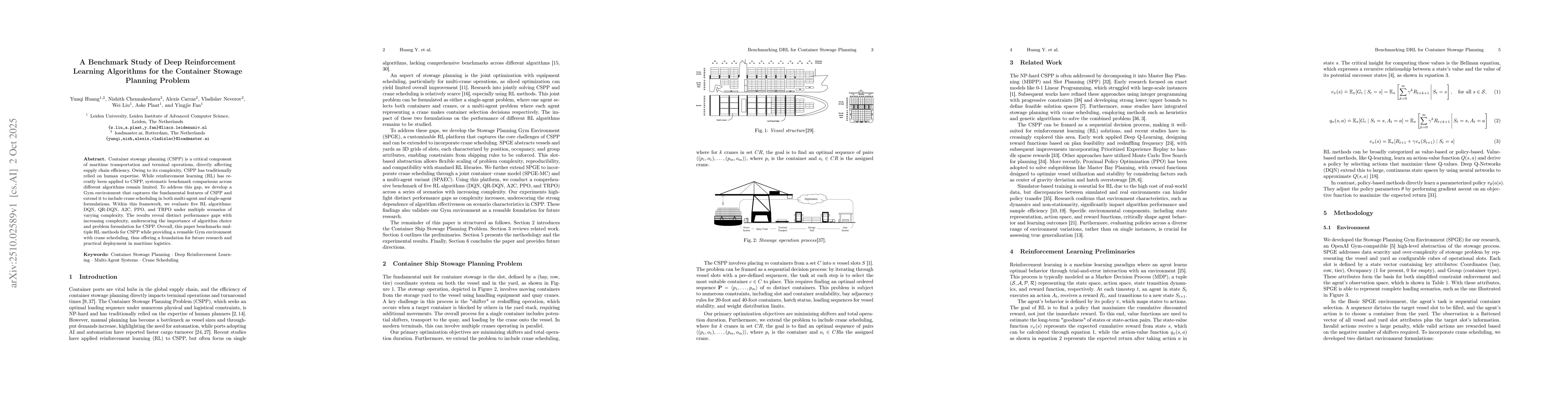 Thumbnail for A Benchmark Study of Deep Reinforcement Learning Algorithms for the
  Container Stowage Planning Problem