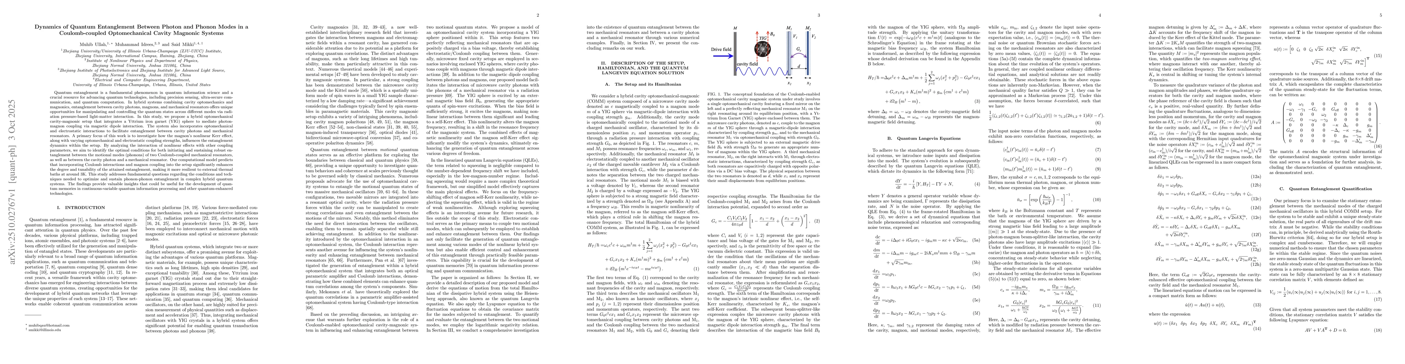 Thumbnail for Dynamics of Quantum Entanglement Between Photon and Phonon Modes in a
  Coulomb-coupled Optomechanical Cavity Magnonic Systems