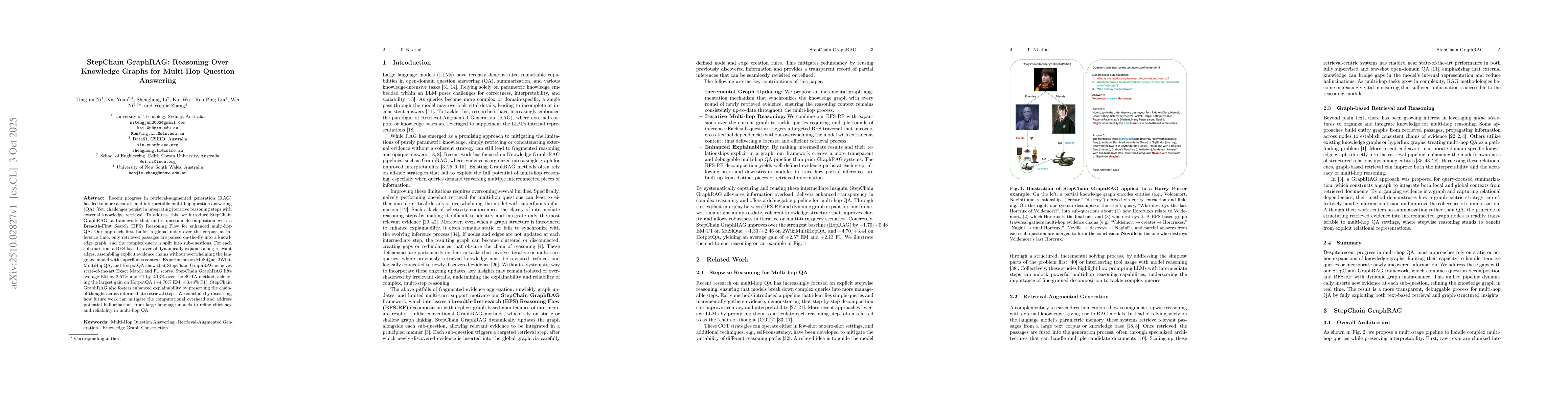 Thumbnail for StepChain GraphRAG: Reasoning Over Knowledge Graphs for Multi-Hop
  Question Answering