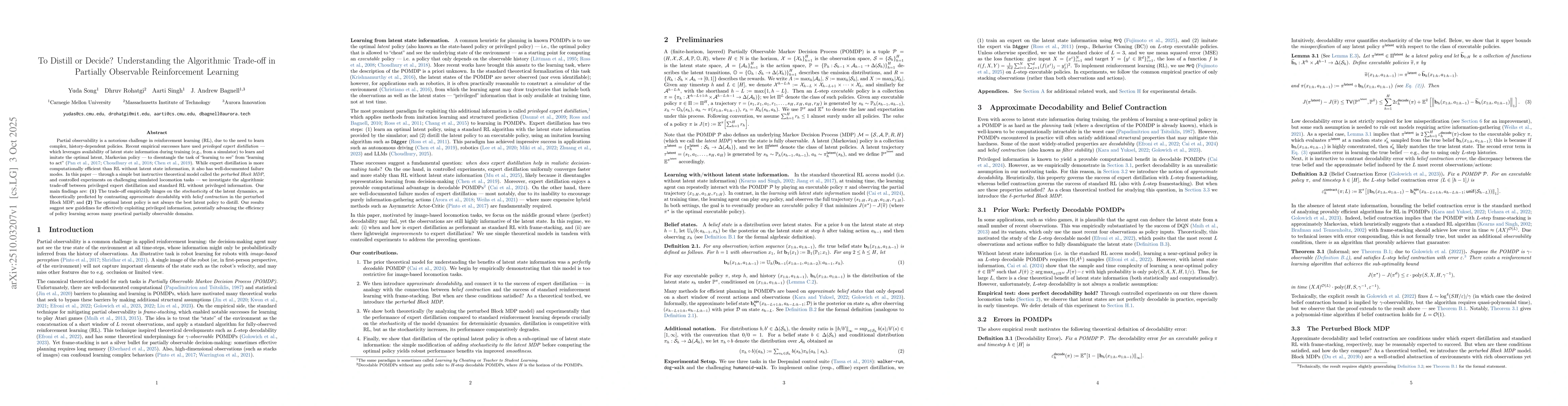 Thumbnail for To Distill or Decide? Understanding the Algorithmic Trade-off in
  Partially Observable Reinforcement Learning