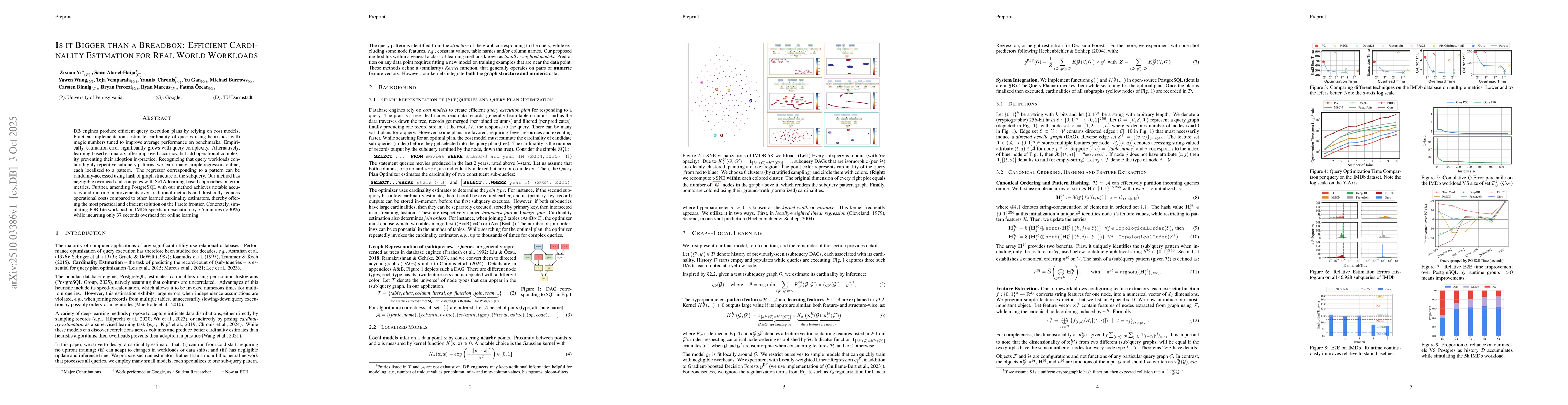 Thumbnail for Is it Bigger than a Breadbox: Efficient Cardinality Estimation for Real
  World Workloads