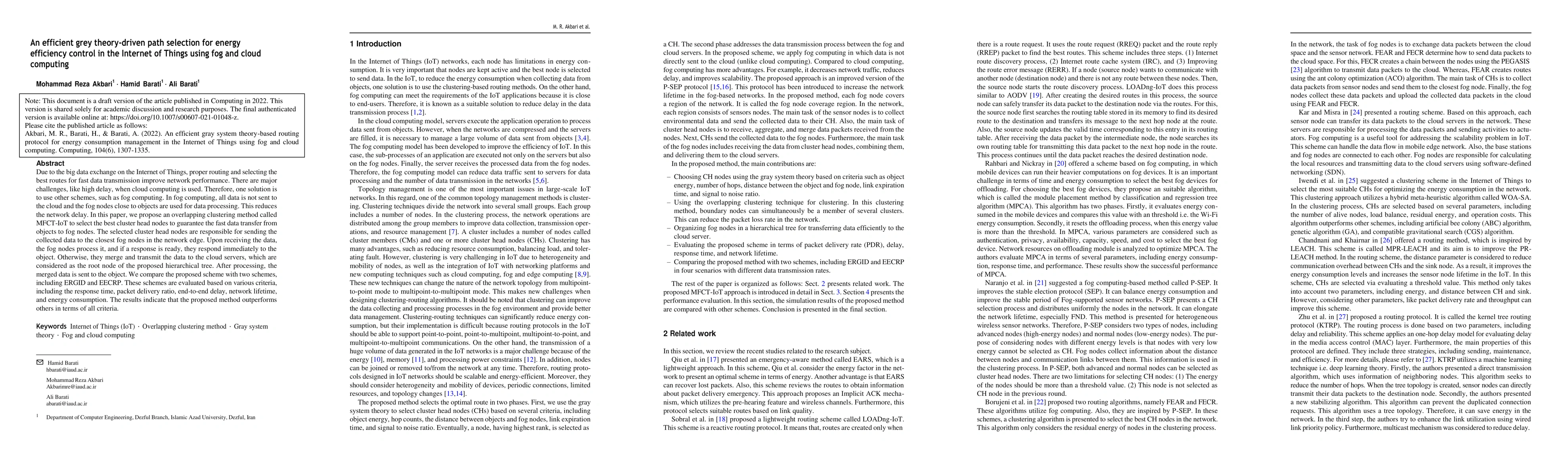 Thumbnail for An efficient grey theory-driven path selection for energy efficiency
  control in the Internet of Things using fog and cloud computing
