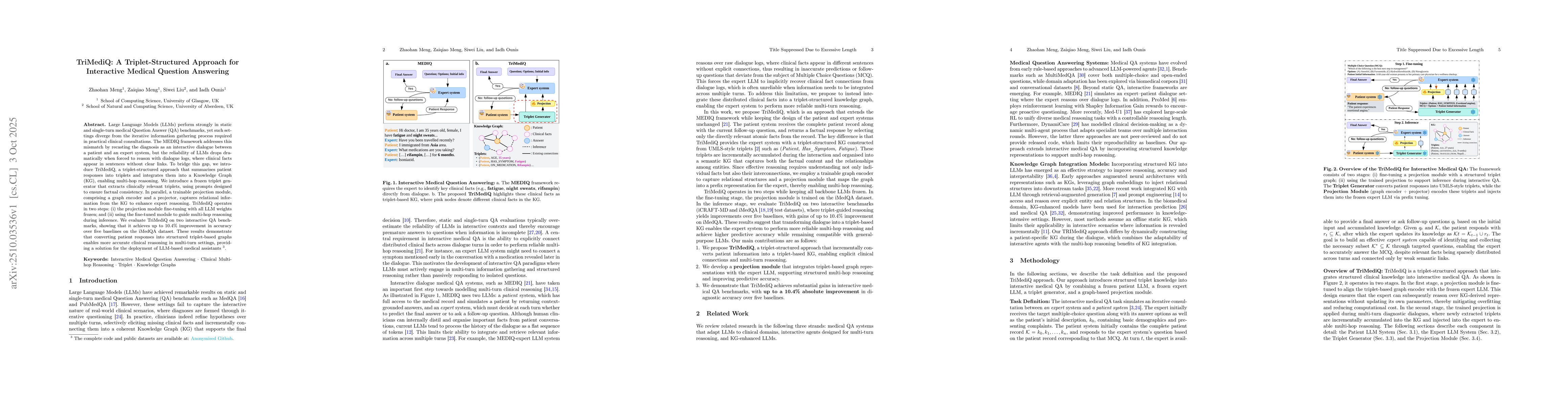 Thumbnail for TriMediQ: A Triplet-Structured Approach for Interactive Medical Question
  Answering