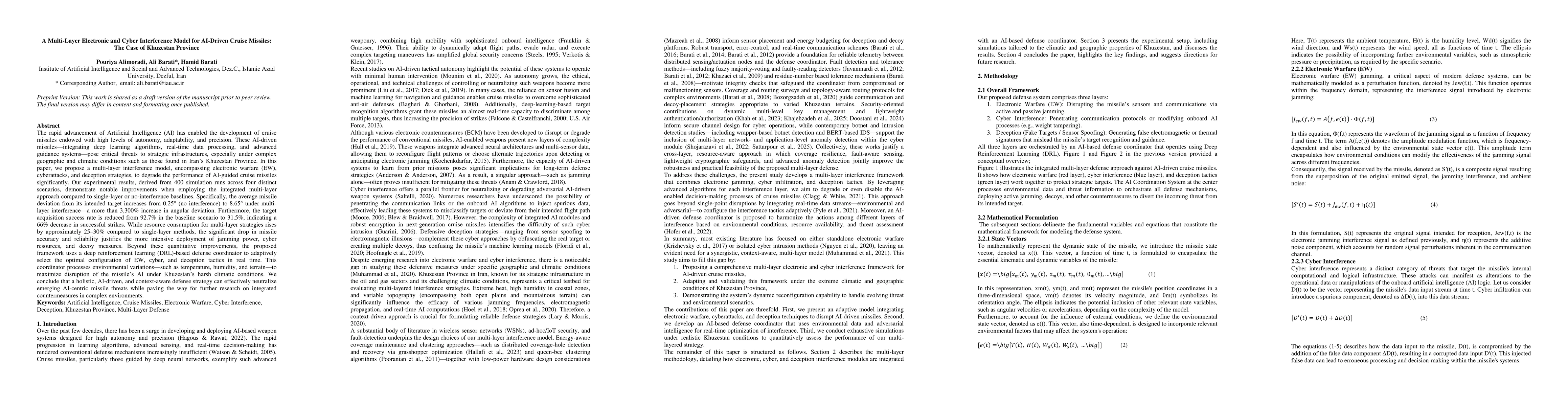 Thumbnail for A Multi-Layer Electronic and Cyber Interference Model for AI-Driven
  Cruise Missiles: The Case of Khuzestan Province