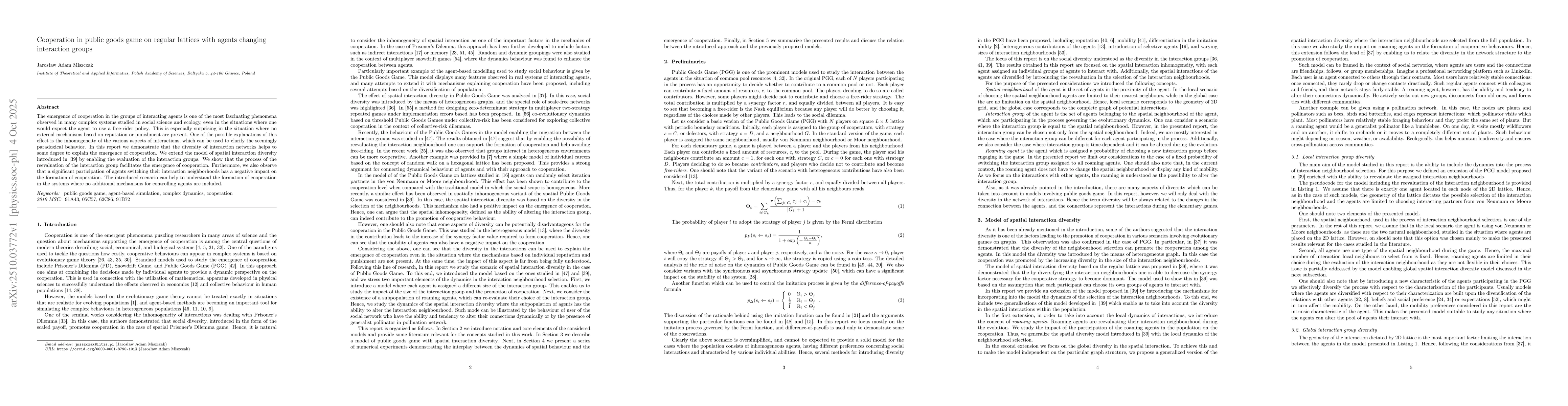Thumbnail for Cooperation in public goods game on regular lattices with agents
  changing interaction groups